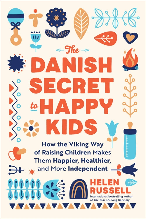 The Danish Secret to Happy Kids